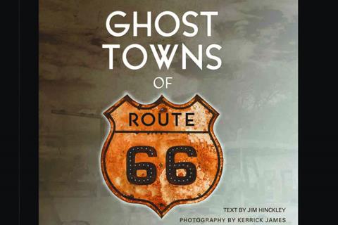 Ghost Towns of Route 66 book