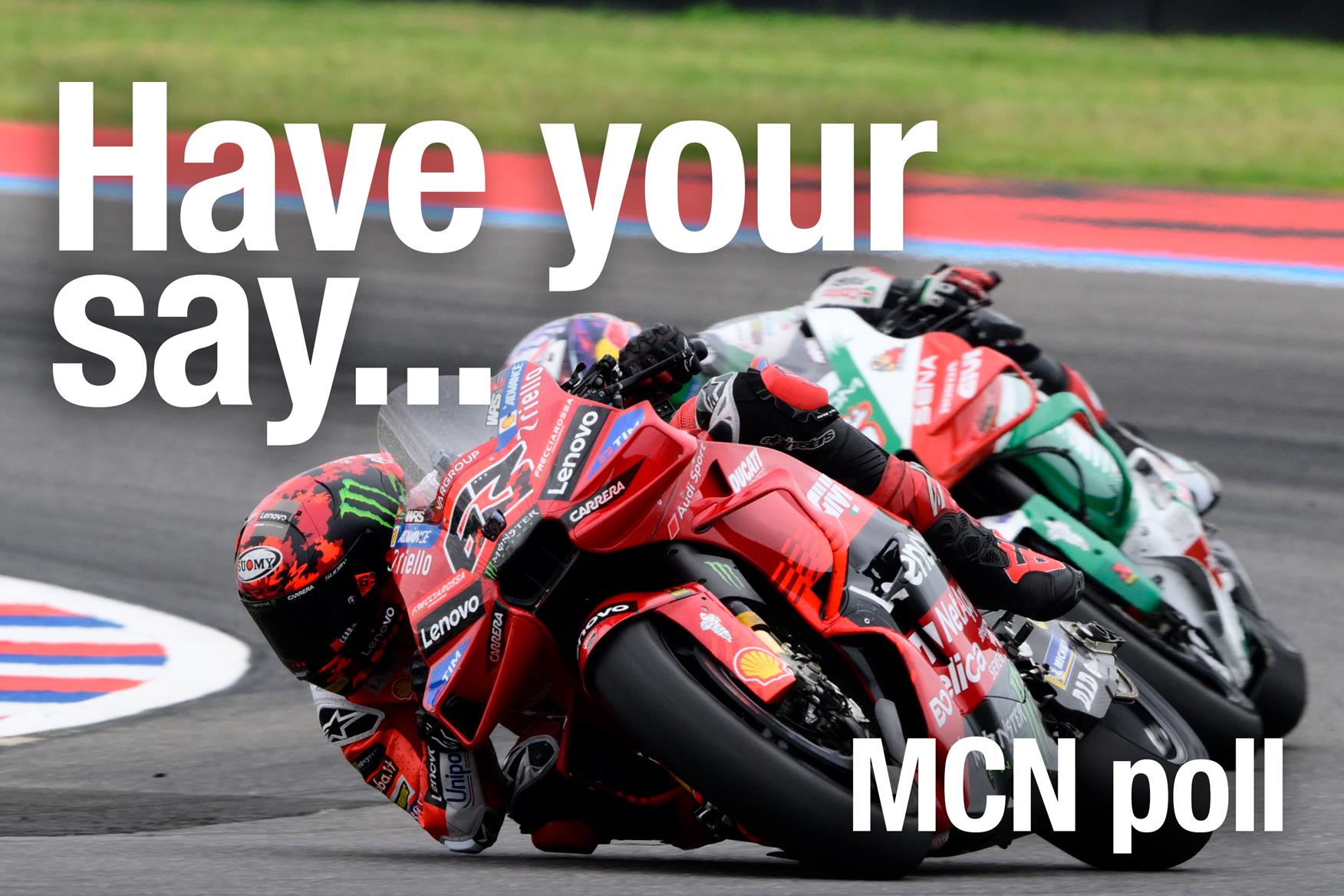 Should Francesco Bagnaia part ways with the Ducati MotoGP squad? Have your say in the MCN Poll!