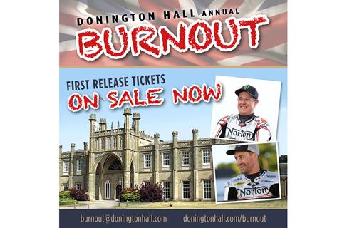 Events: Burnout Donington Hall